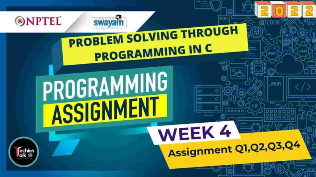Problem-solving-through-Programming-In-C-Week4-Programming-Assignment-Solutions