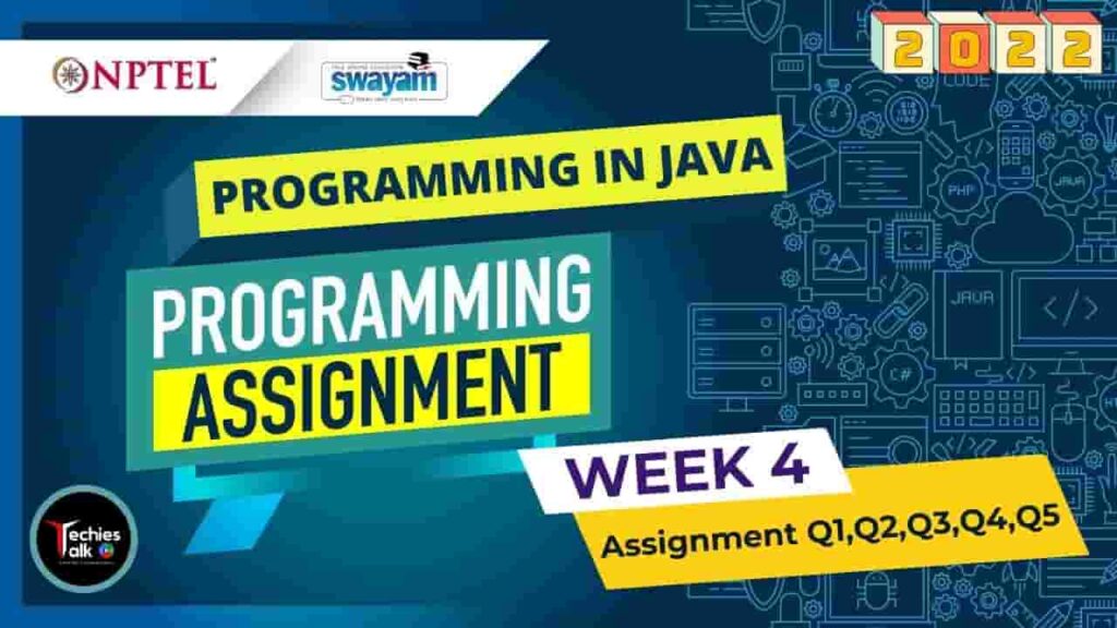 Programming-In-Java-Week4-Programming-Assignment-Solutions